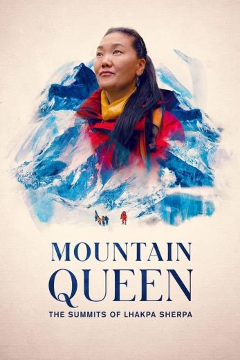 فيلم Mountain Queen The Summits of Lhakpa Sherpa 2023 مترجم