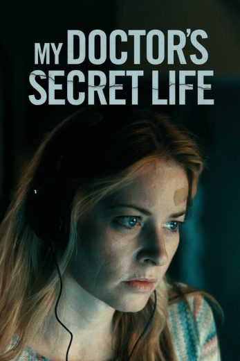 فيلم My Doctor’s Secret Life 2024 مترجم