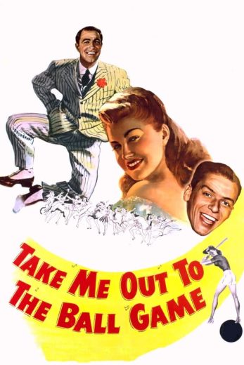 فيلم Take Me Out to the Ball Game 1949 مترجم