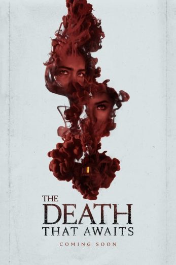 فيلم The Death That Awaits 2024 مترجم