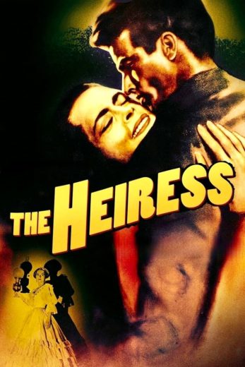 فيلم The Heiress 1949 مترجم