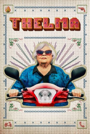 فيلم Thelma 2024 مترجم