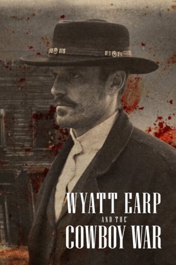 مسلسل Wyatt Earp and the Cowboy War الموسم الاول الحلقة 3 مترجمة