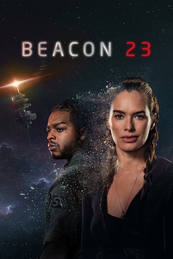 مشاهدة مسلسل Beacon 23 موسم 2 حلقة 4 (2024)