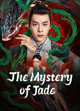 مشاهدة فيلم The Mystery of Jade  2024 مترجم (2024)