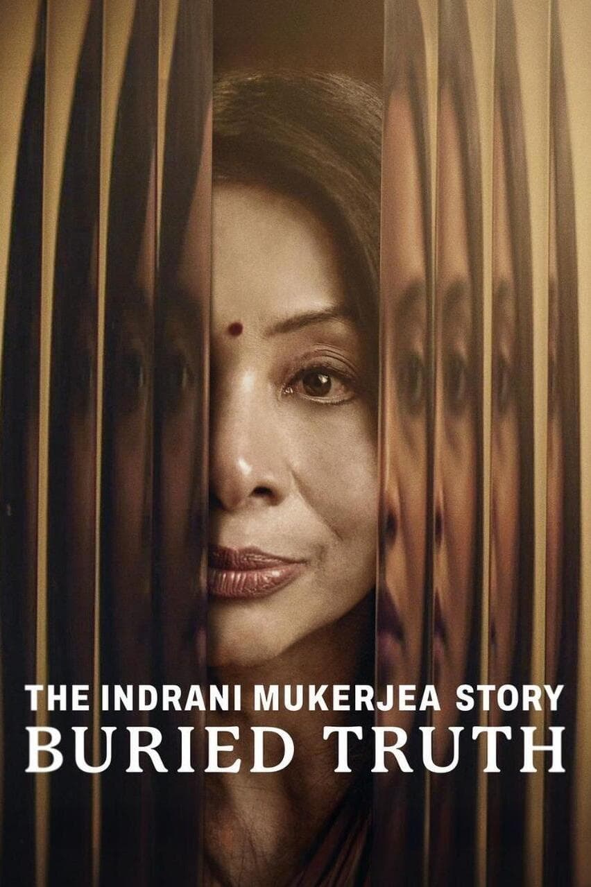 مشاهدة مسلسل The Indrani Mukerjea Story: Buried Truth موسم 1 حلقة 4 (2024)